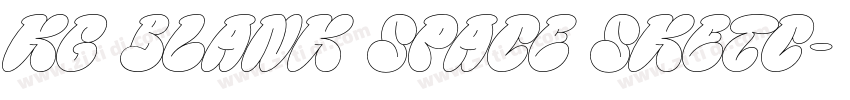 KG Blank Space Sketc字体转换